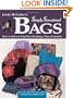 Linda McGehee's Simply Sensational Bags: How To Stitch and Embellish Handbags, Totes and Satchels