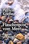Flaschenpost vom Meer. Strandgeschichten