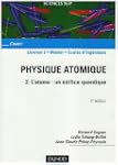 Physique atomique - 2. L'atome : un �...