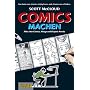 Comics machen: Alles �ber Comics, Manga und Graphic Novels