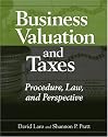 Business Valuation and Taxes: Procedure, Law, and Perspective
