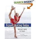 Click here to buy Figure Skating Today: The Next Wave of Stars by  Steve Milton and Gerard Chataigneau.