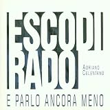 Esco Di Rado E Parlo Ancora Meno