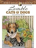 Creative Haven Lovable Cats and Dogs Coloring Book (Adult Coloring)