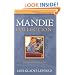 The Mandie Collection, Volume 1: Mandie and the Secret Tunnel/Mandie and the Cherokee Legend/Mandie and the Ghost Bandits/Mandie and the Forbidden Attic/Mandie and the Trunk's Secret (Mandie 1-5)