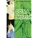Coma d�pass� - Roman m�dical