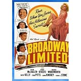 Broadway Limited (DVD) Comedy (1941) 75 Minutes ~ Starring: Victor McLaglen, Marjorie Woodworth, Dennis O'Keefe, Patsy Kelly, Zasu Pitts ~ Directed By: Gordon Douglas
