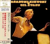 Masabumi Kikuchi with Gil Evans Orchestra
