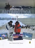 Adventures in Antarctica