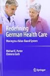 Redefining German Health Care: Moving...