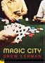 Magic City (Push Fiction)