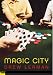 Magic City (Push Fiction)