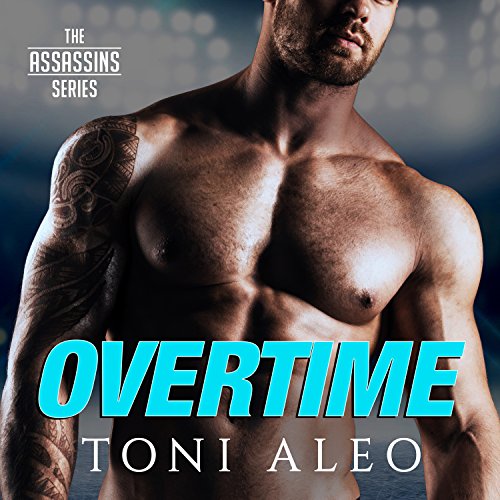 Overtime: Assassins Series #7