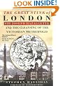 The Great Stink of London: Sir Joseph Bazalgette and the Cleansing of the Victorian Metropolis