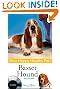 Basset Hound: Your Happy Healthy Pet