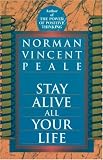 Stay Alive All Your Life