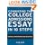 Conquering the College Admissions Essay in 10 Steps: Crafting a Winning Personal Statement