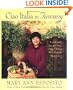 Ciao Italia in Tuscany: Traditional Recipes from One of Italy's Most Famous Regions