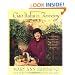 Ciao Italia in Tuscany: Traditional Recipes from One of Italy's Most Famous Regions