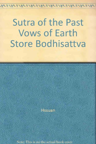Sutra of the Past Vows of Earth Store Bodhisattva