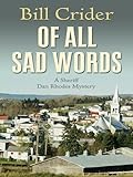 Of All Sad Words (Sheriff Dan Rhodes Mysteries, No. 15)