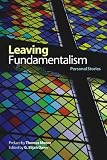 Leaving Fundamentalism: Personal Stories (Life Writing)