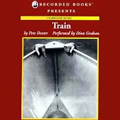 Train | [Pete Dexter]