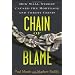 Chain of Blame: How Wall Street Caused the Mortgage and Credit Crisis