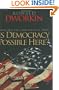 Is Democracy Possible Here?: Principles for a New Political Debate