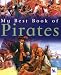 My Best Book of Pirates