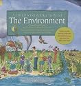 A Child's Introduction to the Environment: The Air, Earth, and Sea Around Us- Plus Experiments, Projects, and Activities YOU Can Do to Help Our Planet!