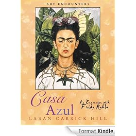 Casa Azul: An Encounter with Frida Kahlo