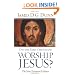 Did the First Christians Worship Jesus?: The New Testament Evidence