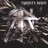 Tyrants Reign