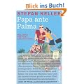 Papa ante Palma: Mallorca f�r Fortgeschrittene