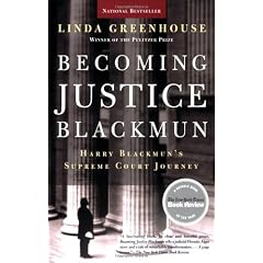 Becoming Justice Blackmun: Harry Blackmun's Supreme Court Journey