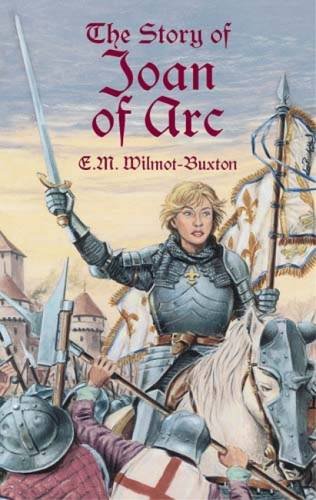 The Story of Joan of Arc (Dover Children's Classics)