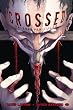Crossed : Valeurs familiales
