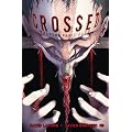 Crossed : Valeurs familiales