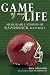 Search : Game of My Life: 25 Stories of Arkansas Razorbacks Football
