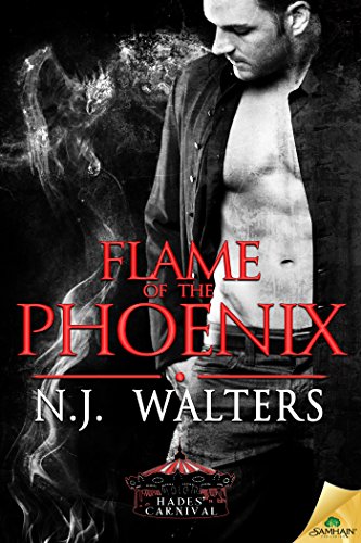 Flame of the Phoenix (Hades' Carnival Book 6)