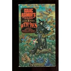 Witches (Isaac Asimov's Magical Worlds of Fantasy #2)