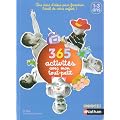 365 activit�s avec mon tout-petit (1-3 ans)
