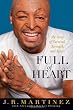 Full of Heart: My Story of Survival, Strength, and Spirit