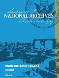 Hurricane Betsy [SILENT]