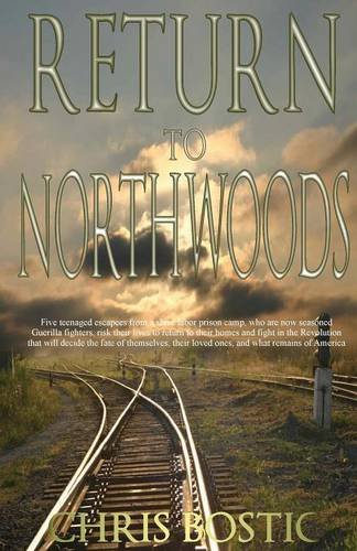 Return to Northwoods, by Chris Bostic