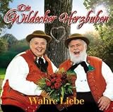 Wahre Liebe - Wildecker Herzbuben
