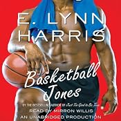 Basketball Jones | [E. Lynn Harris]