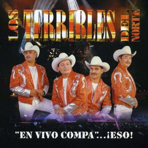Los Terribles Del Norte En Vivo Compa Eso cd cover