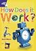 Rigby Star Shared: How Does it Work Shared Reading Pack Framework Edition: Year 2/P3 Non-fiction (RED GIANT)